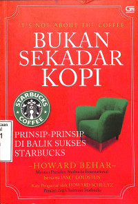 It's Not About the Coffee; Bukan Sekadar Kopi