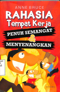 Rahasia Tempat Kerja Penuh Semangat & Menyenangkan