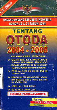 UU RI NO 23 & 33 TAHUN 2004 TENTANG OTODA 2004-2008