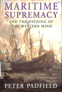 Maritime Supremacy & The Opening of the Western Mind