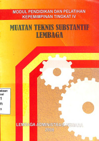 Muatan Teknis Substantif Lembaga