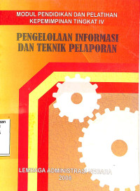 Pengelolaan Informasi Dan Teknik Pelaporan