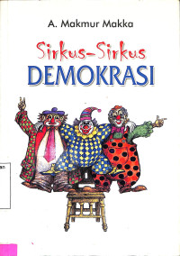 Sirkus-Sirkus Demokrasi