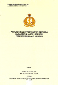 Analisis kesiapan tempur Kopaska guna menghadapi operasi peperangan laut khusus