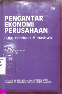 Pengantar Ekonomi Perusahaan Buku Panduan Mahasiswa