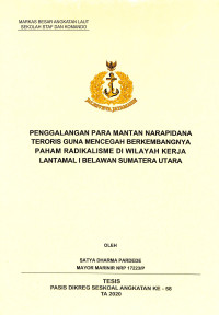 Penggalangan para mantan narapidana teroris guna mencegah berkembangnya paham radikalisme di wilayah kerja Lantamal I Belawan Sumatera Utara