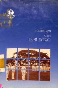 Kenangan Dari Bumi Moro