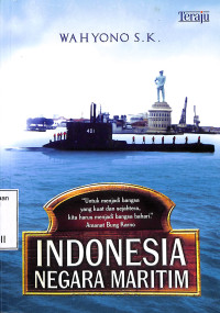 Indonesia Negara Maritim.Edisi Revisi