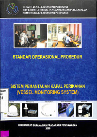 Standar Operasional Prosedur.Vessel Monitoring System