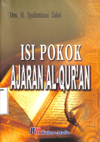 Isi Pokok Ajaran Al-Quran