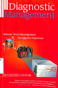 Diagnostic Management.Metode Teruji Meningkatkan Keunggulan Organisasi