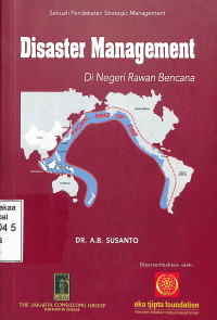 Disaster Management di Negeri Rawan Bencana