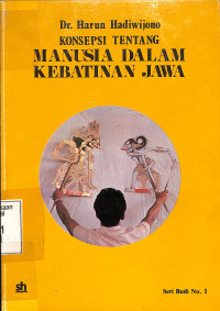 Konsepsi Tentang Manusia Dalam Kebatinan Jawa