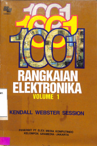 1001 Rangkaian Elektronika Volume 1