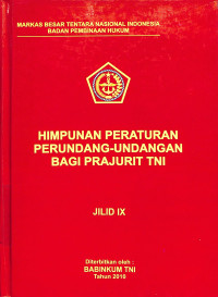 Himpunan perpu bagi prajurit TNI jilid IX