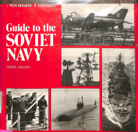 Guide to the Soviet Navy Third Edition