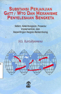 Substansi Perjanjian GATT/WTO