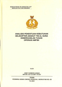 Analisis penentuan kebutuhan helikopter angkut TNI AL guna keberhasilan tugas operasi amfibi