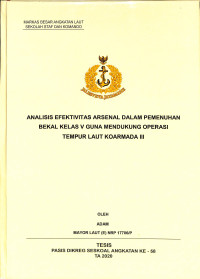 Analisis efektivitas Arsenal dalam pemenuhan bekal kelas V guna mendukung operasi tempur laut Koarmada III