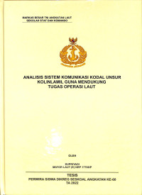 Analisis Sistem Komunikasi Kodal Unsur Kolinlamil Guna Mendukung Tugas Operasi Laut