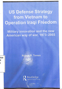 US Defense Strategy from Vietnam to Operation Iraqi Freedom