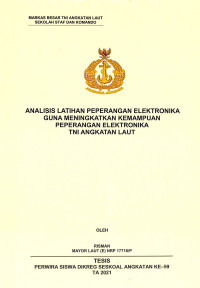 Analisis latihan peperangan elektronika guna meningkatkan kemampuan peperangan elektronika TNI Angkatan Laut