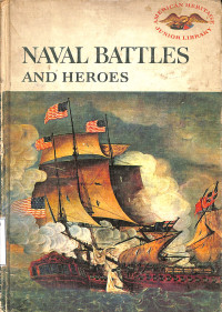 Naval Battles and Heroes