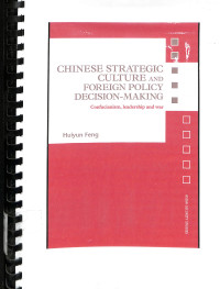 Chinese Strategic Culture and Foreign Policy Decision-Making