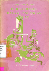 INDUSTRILISASI DALAM PANDANGAN ISLAM