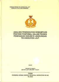 Analisis Peningkatan Kemampuan Penyidik Puspomal Dalam Proses Penegakan Hukum di Lingkungan TNI Angkatan Laut