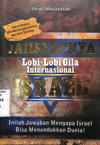 Dahsyatnya Lobi-lobi Gila Internasional