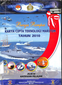 Bunga Rampai Karya Cipta Teknologi Maritim Tahun 2010