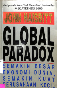 Global Paradox. Semakin Besar Ekonomi Dunia, Semakin  Kuat Perusahaan Kecil