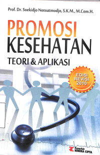 Promosi Kesehatan Teori & Aplikasi