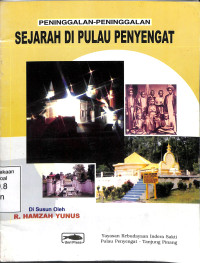 Peninggalan-Peninggalan Sejarah Di Pulau Penyengat