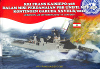 KRI Frans Kaisiepo-368 dalam Misi Perdamaian PBB UNIFIL MTF 448 Kontingen Garuda XXVIII-B/2010