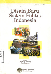 Disain Baru Sistem Politik Indonesia