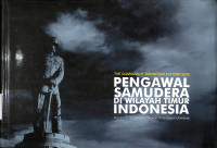 Pengawal Samudera di Wilayah Timur Indonesia