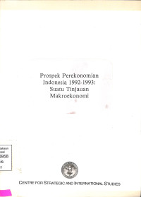 prospek perekonomian indonesia 1992-1993 Suatu Tinjauan Makroekonomi