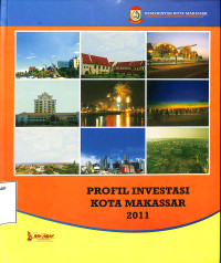 PROFIL INVESTASI KOTA MAKASSAR 2011