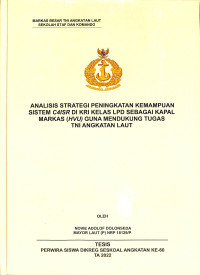 Analisis Strategi Peningkatan Kemampuan Sistem C4ISR di KRI Kelas LPD Sebagai Kapal Markas (HVU) Guna Mendukung Tugas TNI Angkatan Laut