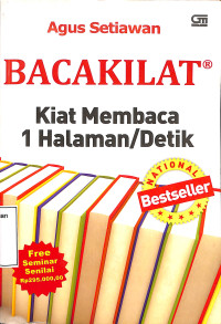 Bacakilat. Kiat Membaca 1 Halaman/Detik dengan Pemahaman Tinggi