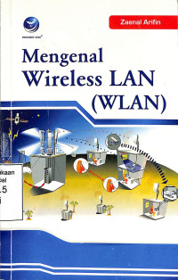 Mengenal Wireless LAN; (WLAN)