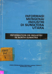 Informasi Mengenai Industri di Sumatera Utara