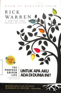 Untuk Apa Aku Ada di Sini?=The Purpose Driven Life-What on Earth Am I Here for?