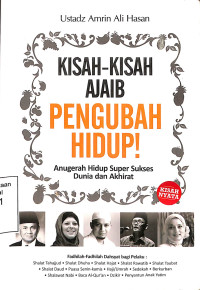 Kisah-Kisah Ajaib Pengubah Hidup!