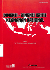 Dimensi - Dimensi Kritis Keamanan Nasional