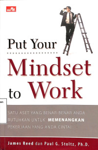 Put Your...Mindset to Work