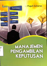 Manajemen Pengambilan Keputusan (Membangun Daya Saing)