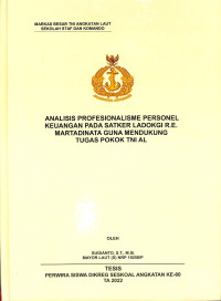 Analisis Profesionalisme Personel Keuangan Pada Satker Ladokgi R.E. Martadinata Guna Mendukung Tugas Pokok TNI AL